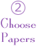 Choose Papers
